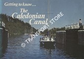 Getting to know ... The Caledonian Canal by CAMERON, A. D.